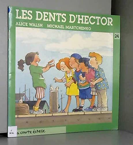 Imagen de archivo de Les Dents D'Hector a la venta por Better World Books