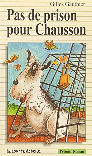 Stock image for Pas de Prison pour Chausson for sale by Better World Books