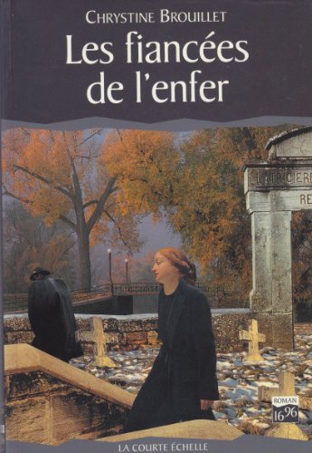 Beispielbild fr Les fiances de l'enfer zum Verkauf von Librairie Le Nord