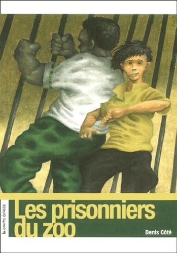 Beispielbild fr Les Prisonniers du Zoo zum Verkauf von Better World Books: West