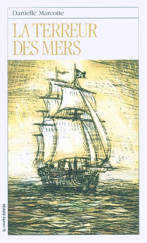 9782890214798: LA Terreur Des Mers (Roman Jeunesse, 101) (French Edition)