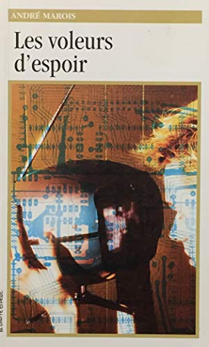 Stock image for Les Voleurs D'Espoir (Roman, 61) for sale by medimops