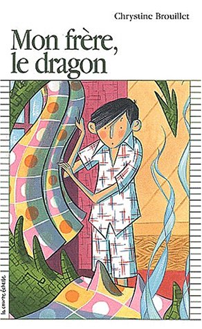 Stock image for Mon Frere, Le Dragon (Premier Roman, 115) (French Edition) for sale by ThriftBooks-Dallas