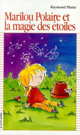 Stock image for Marilou polaire et la magie des etoiles serie marilou polaire 7 for sale by Ammareal