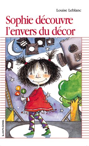 Beispielbild fr Sophie Decouvre l'Envers du Decor zum Verkauf von Better World Books
