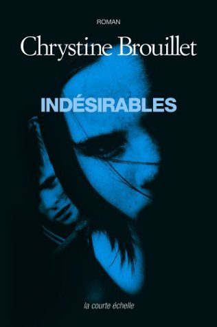Stock image for Indesirables for sale by Better World Books