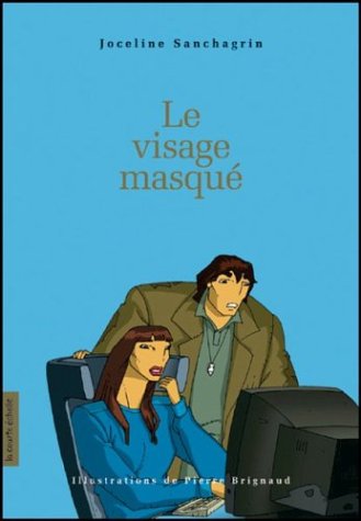 Imagen de archivo de Le Visage masqu a la venta por Ammareal