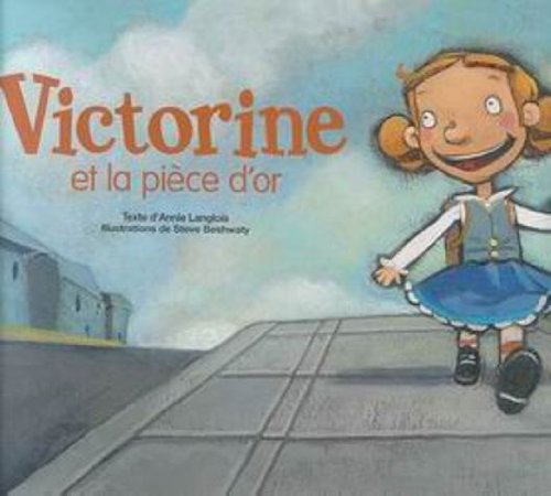 Stock image for Victorine Et LA Piece D'or for sale by Sparkle Books