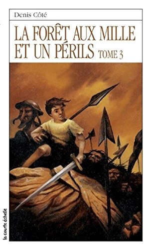 Imagen de archivo de Foret aux mille et un . t.03 roman jeunesse 141 a la venta por Better World Books
