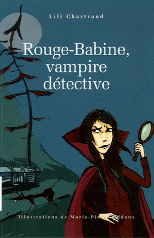 Stock image for Rouge-babine, Vampire Dtective for sale by RECYCLIVRE