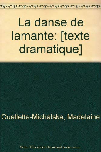 Beispielbild fr Danse de l'amante (La) zum Verkauf von Librairie La Canopee. Inc.