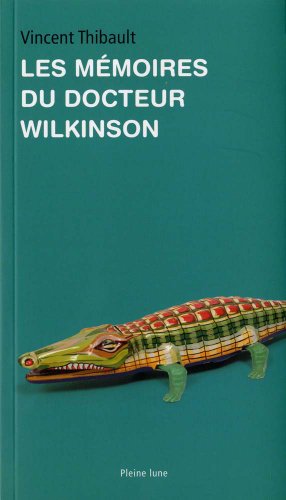 9782890242005: Les memoires du docteur wilkinson