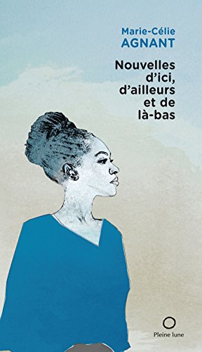 Beispielbild fr NOUVELLES D'ICI, D'AILLEURS ET DE LA-BAS zum Verkauf von Wonder Book