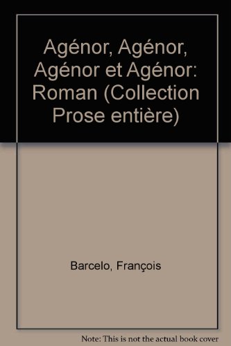 Beispielbild fr Agnor, Agnor, Agnor et Agnor : Roman zum Verkauf von Better World Books Ltd