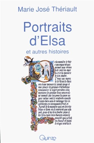 Imagen de archivo de Portraits dElsa et autres histoires a la venta por Better World Books