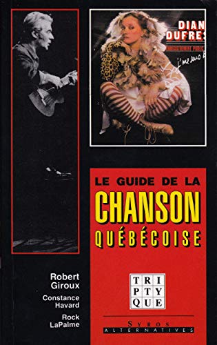 9782890311244: Guide de chanson qubcoise(VOIR 1240-2)