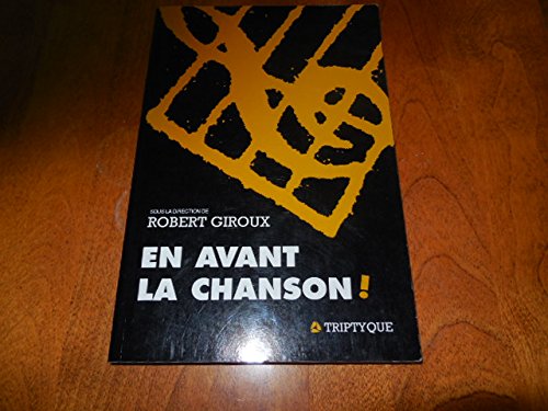Stock image for En avant la chanson! (French Edition) for sale by Priceless Books