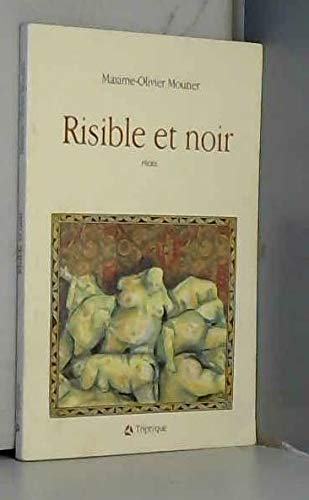 Beispielbild fr Risible Et Noir : Rcits zum Verkauf von RECYCLIVRE