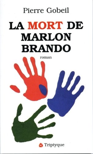 Stock image for La Mort de Marlon Brando for sale by Moe's Books