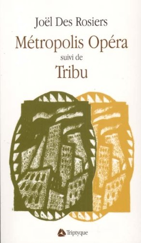 Stock image for metropolis opera suivi de tribu for sale by Michener & Rutledge Booksellers, Inc.