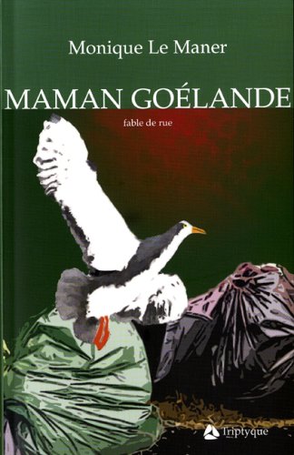 Stock image for Maman golande : fable de rue for sale by Les mots en page