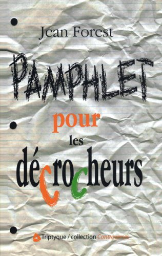 Stock image for Pamphlet pour les dcrocheurs for sale by medimops