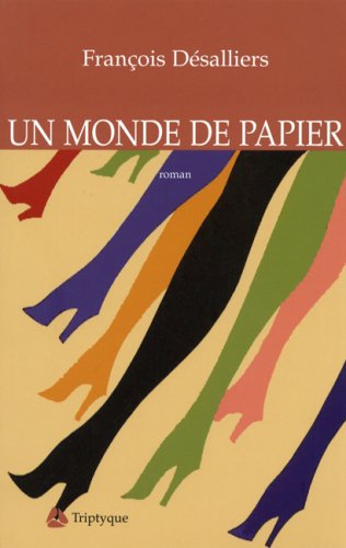 9782890316041: Un Monde de Papier