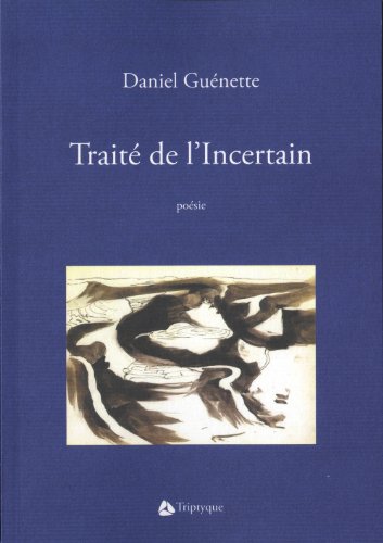 Stock image for TRAIT DE L'INCERTAIN for sale by Librairie La Canopee. Inc.