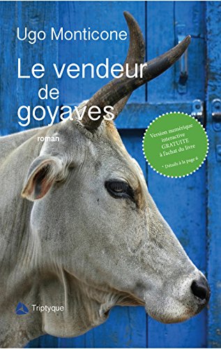 Beispielbild fr VENDEUR DE GOYAVES (LE) zum Verkauf von Librairie La Canopee. Inc.