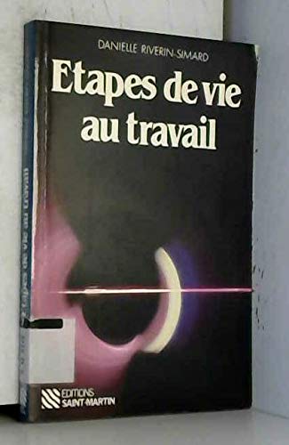 Stock image for Etapes de vie au travail (Collection "Education permanente") (French Edition) for sale by Better World Books