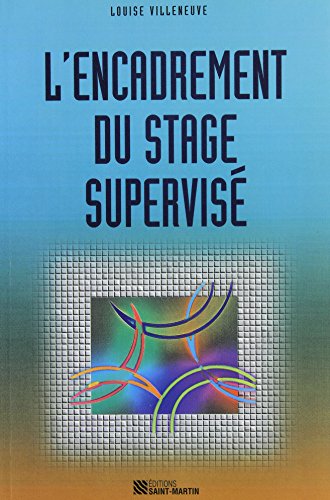 Beispielbild fr L'encadrement du stage supervis zum Verkauf von Le Monde de Kamlia