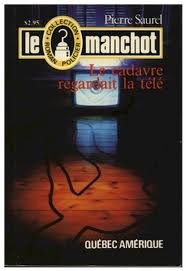 Le Manchot # 5 : Le Cadavre regardait la télé