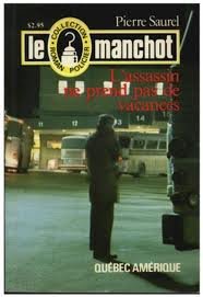 Beispielbild fr L'assassin ne prend pas de vacances (Le Manchot) zum Verkauf von Better World Books
