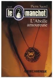 Beispielbild fr Le Manchot # 9: L'Abeille amoureuse zum Verkauf von Les mots en page