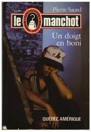 Beispielbild fr Le Manchot # 14: Un doigt en boni zum Verkauf von Les mots en page