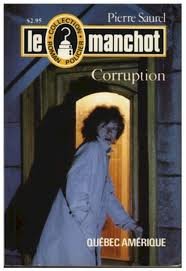 9782890371040: Corruption Le Manchot #13