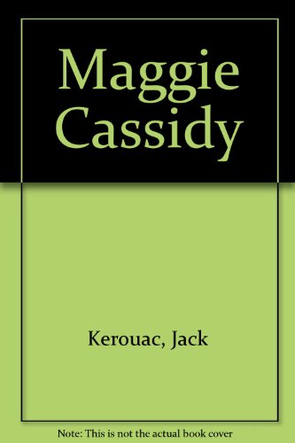 Stock image for Maggie Cassidy (Collection Litterature d'Amerique) for sale by Better World Books Ltd
