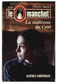 Stock image for La Matresse du Caid (Le Manchot) for sale by Better World Books Ltd