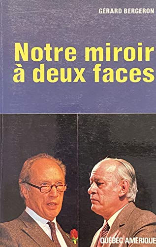 Stock image for Notre miroir  deux faces for sale by Librairie Le Nord