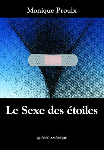 Stock image for Le Sexe des Etoiles : roman for sale by Sequitur Books
