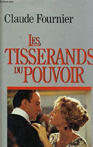 Beispielbild fr Les Tisserands Du Pouvoir zum Verkauf von Ammareal