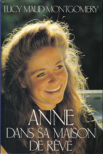 Imagen de archivo de Anne dans Sa Maison de Reve a la venta por Better World Books