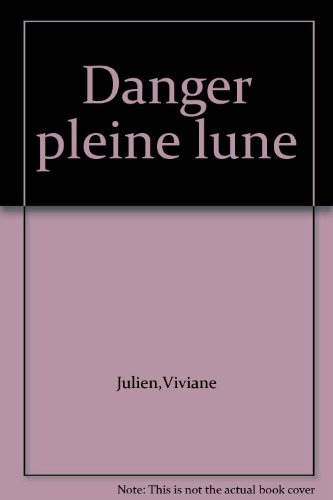 Beispielbild fr Danger pleine lune zum Verkauf von Librairie La Canopee. Inc.