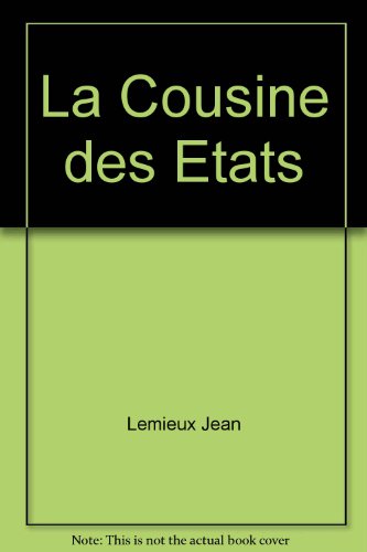 Stock image for LA COUSINE DES ETATS for sale by medimops