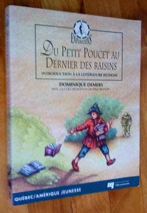Beispielbild fr Du Petit Poucet au Dernier des Raisins zum Verkauf von Better World Books