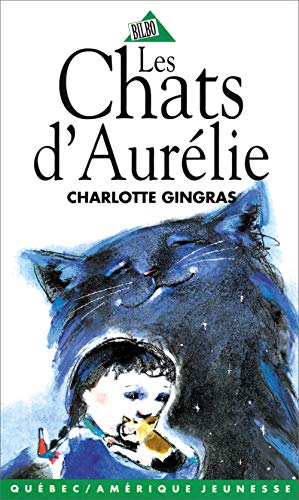 Stock image for Chats d'Aurelie for sale by Better World Books Ltd