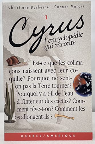 9782890376939: Cyrus T 01 l Encyclopdie Qui Raconte