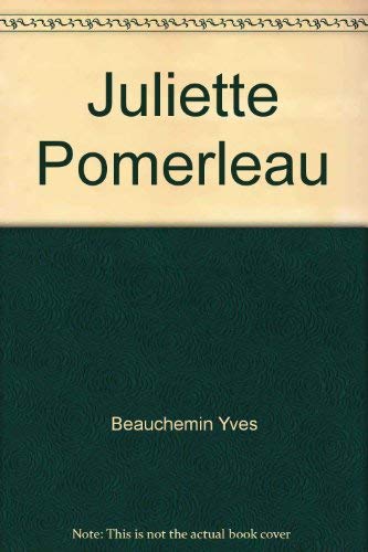 9782890377363: Juliette pomerleau
