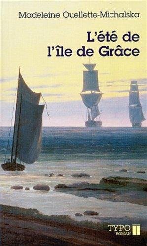 Beispielbild fr Ete de l'Ile de Grace zum Verkauf von Better World Books