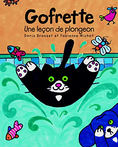 Imagen de archivo de Gofrette - Lecon De Plongeon a la venta por Better World Books